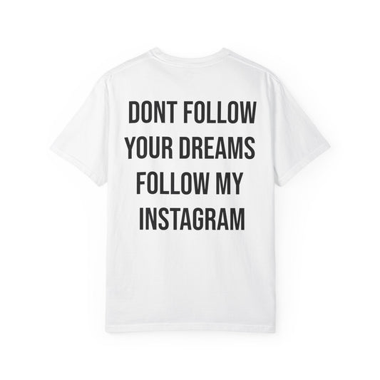 Camisa FOLLOW MY INSTAGRAM - all the sizes (XL INCLUDED)