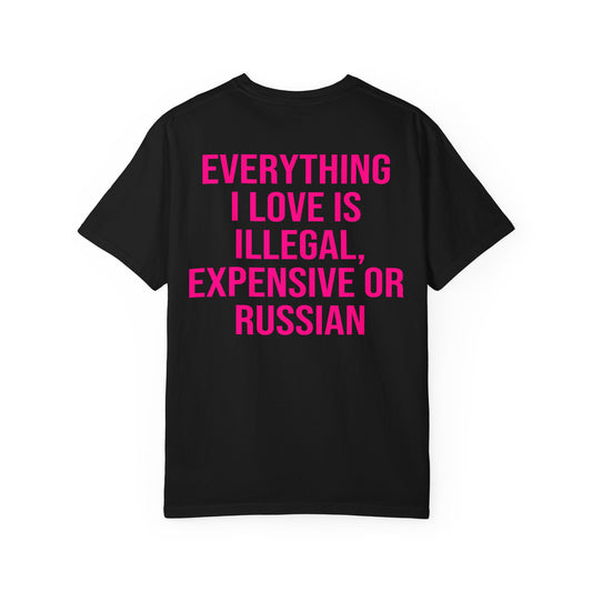 Camisa Everything i love RUSSIAN