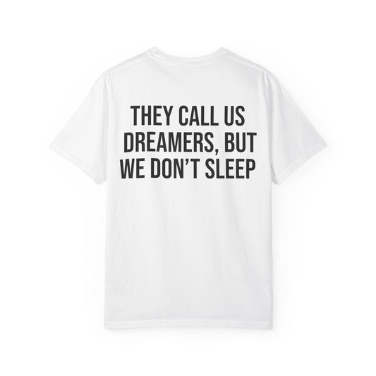 Camisa DREAMERS- all the sizes (XL INCLUDED)