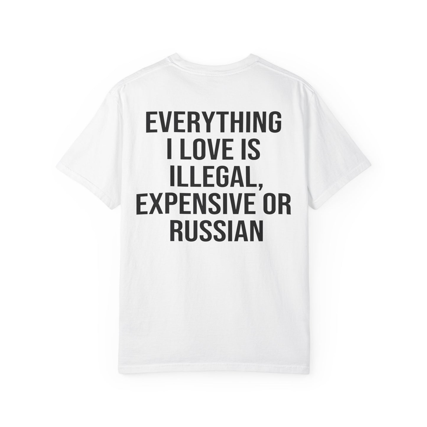 Camisa Everything i love RUSSIAN