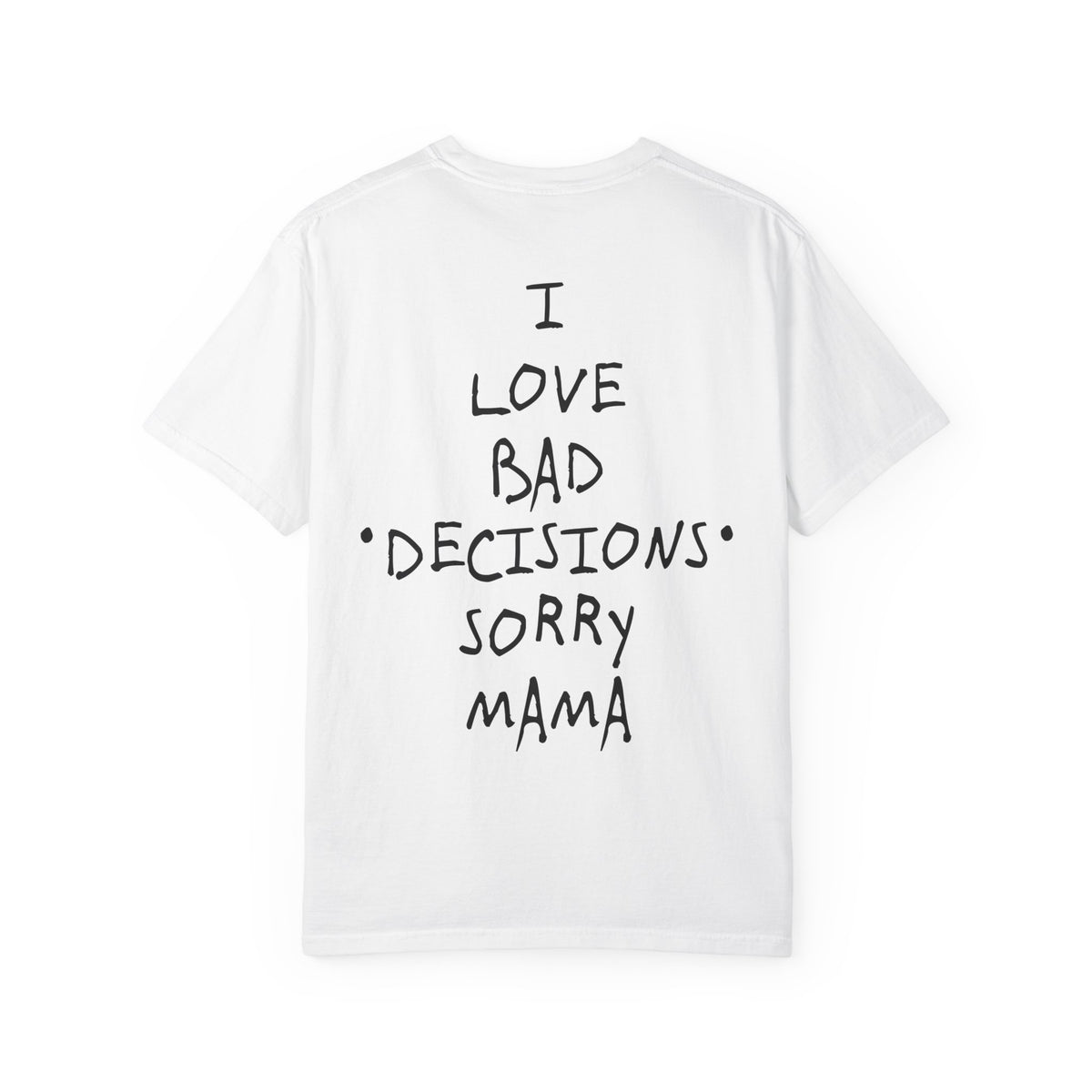 Camisa SORRY MAMA - all the sizes (XL INCLUDED)