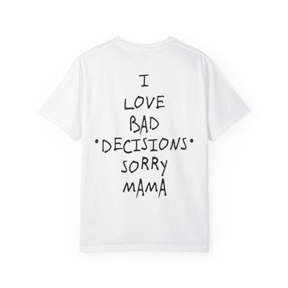Camisa SORRY MAMA - all the sizes (XL INCLUDED)