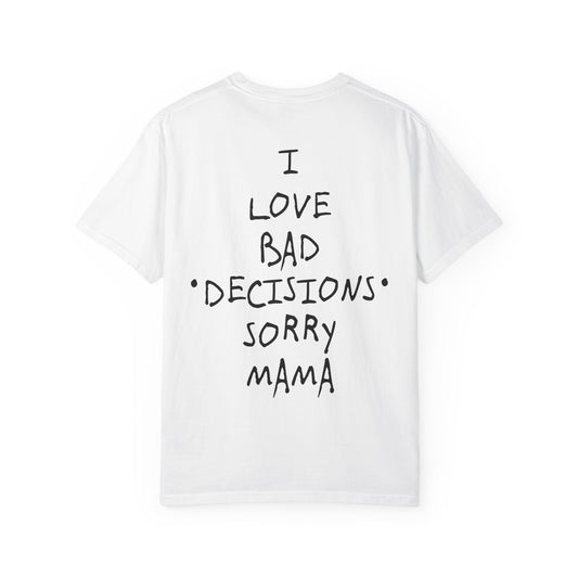 Camisa SORRY MAMA - all the sizes (XL INCLUDED)